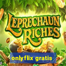 onlyflix gratis